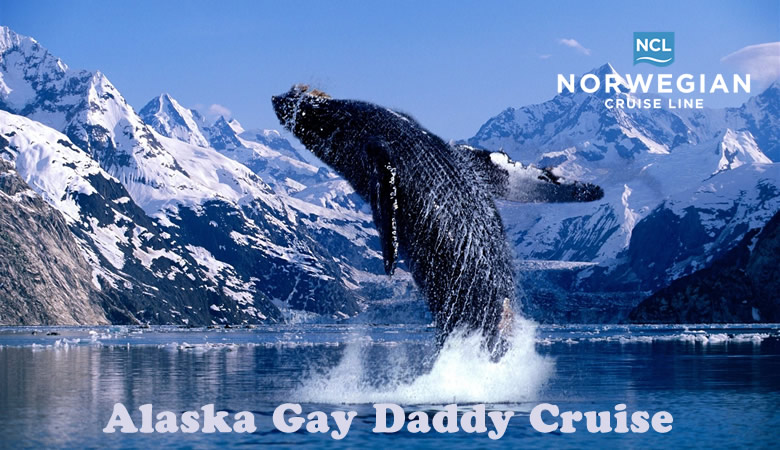 Alaska Gay Daddy Cruise 2025
