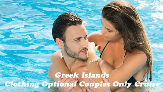 Greek Islands Clothing Optional Couples Only Cruise 2023