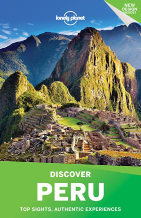 Discover Peru travel guide