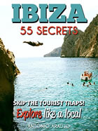 Ibiza Spain Bucket List 55 Secrets