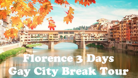 Florence Gay City Break Tour