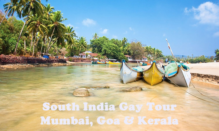 South India Gay Tour - Mumbai, Goa & Kerala